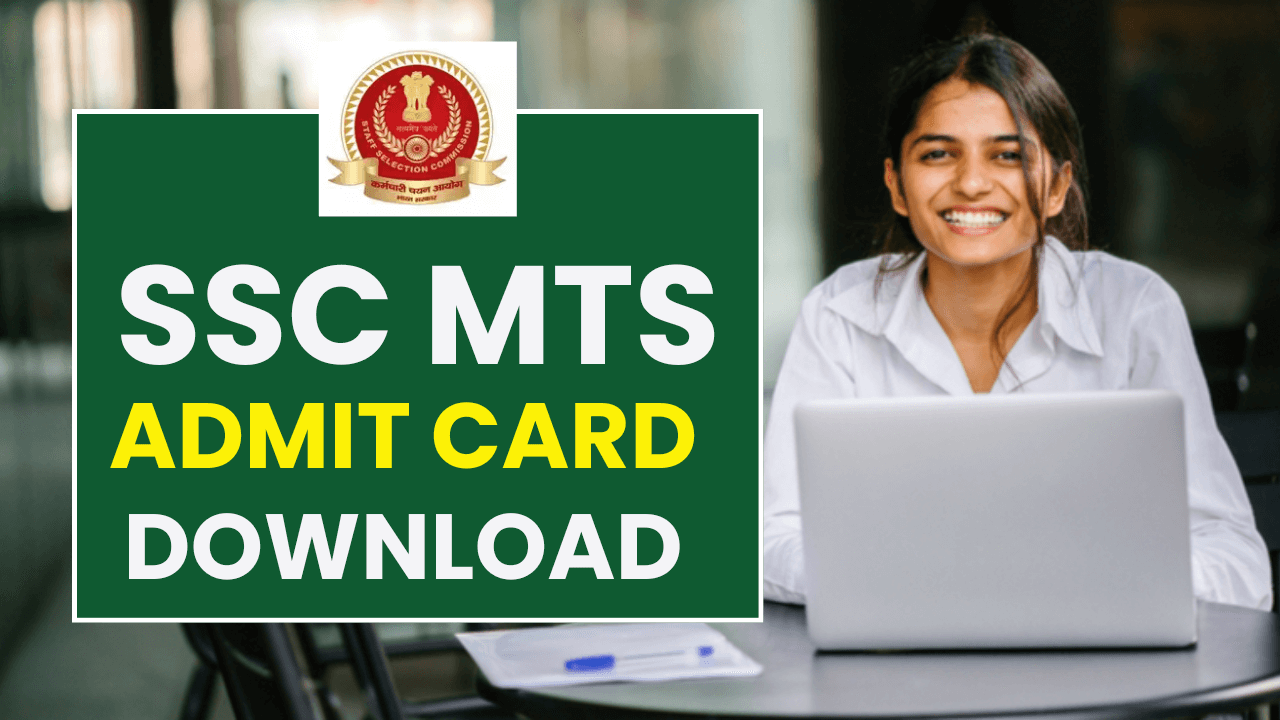 SSC MTS Tier 1 Admit Card